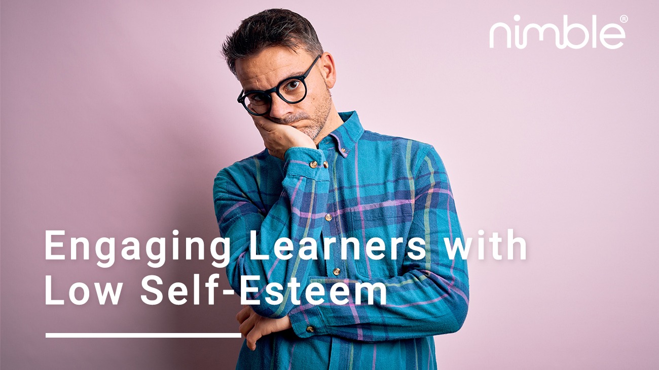Engaging Learners with Low Self-Esteem