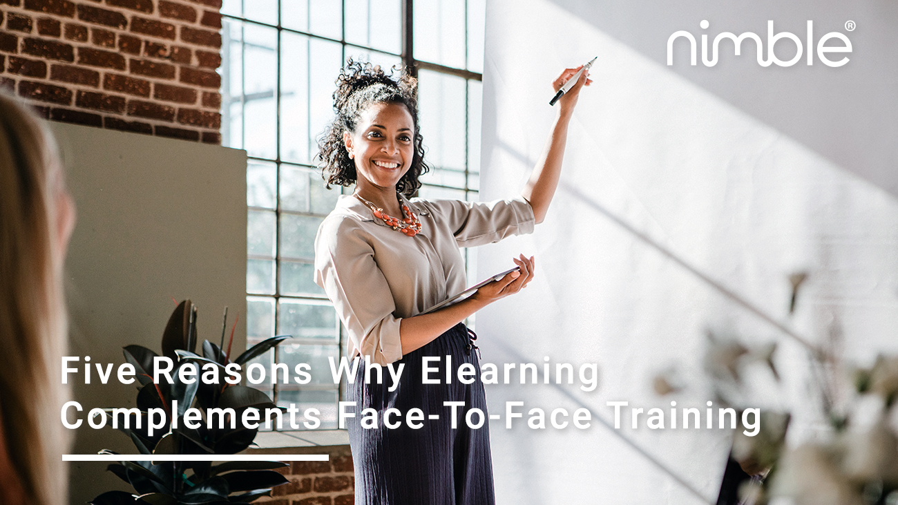Five Reasons Why Elearning Complements Face-To-Face Training