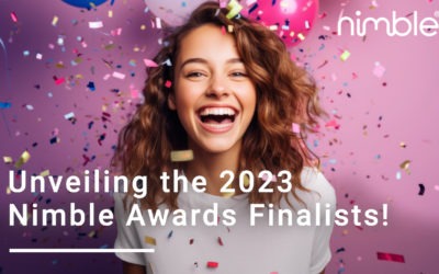 Unveiling the 2023 Nimble Awards Finalists